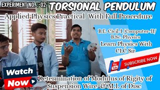 Experiment No 02 Torsional Pendulum  Modulus of Rigidity of Suspennsion wire amp MI of Disc [upl. by Zoe]