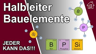 Halbleiter Bauelemente in 9 Minuten einfach erklärt  EdisTechlab [upl. by Novled]