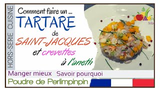 🇫🇷 Comment faire un TARTARE de SaintJacques et crevettes à laneth [upl. by Eiggep805]