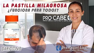 💊BARICITINIB U OLUMIANT💊 quotLA PASTILLA MILAGROSA CONTRA LA ALOPECIA AREATAquot ¿FUNCIONA PARA TODOS [upl. by Ollie219]