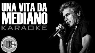 UNA VITA DA MEDIANO karaoke [upl. by Natka]