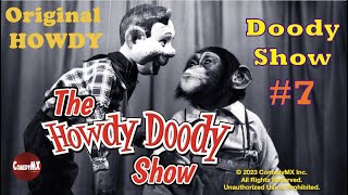 Howdy Doody Show 7  1950s Kids Puppet Show [upl. by Neelrihs]