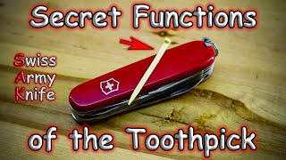 10 Secret Uses for the Toothpick in the Swiss Army Knife [upl. by Khanna]