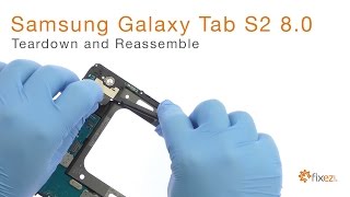 Samsung Galaxy Tab S2 80 Teardown and Reassemble Guide  Fixezcom [upl. by Robinet]