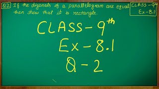 Class  9th Maths  Quadrilaterals  Ex 81 Q no 2 solved ncert cbse [upl. by Durman]