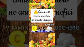 ‼️VITAMINA C e ZUCCHERO ecco cosa non sai short [upl. by Nairam]