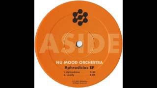 Nu Mood Orchestra  Aphrodisiac [upl. by Neirod]