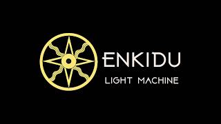 Enkidu Light Machine V34Intro [upl. by Fogel]