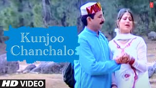 Kunjoo Chanchalo  Himachali Lok Rang Hits Of Karnail Rana [upl. by Karalynn]