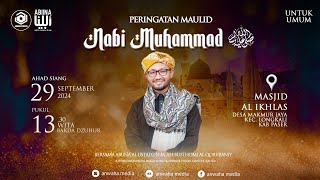 PERINGATAN MAULID NABI MUHAMMAD SAW BERSAMA AL USTADZ HMALI BUSTHOMI AL QORIIBANIY SPdIMPd [upl. by Immak]