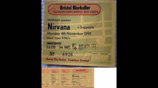 Nirvana  Live at Bierkeller Bristol England 11041991 [upl. by Mosora]