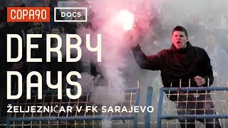 Welcome to Sarajevo  Željezničar vs FK Sarajevo  Derby Days [upl. by Cheslie478]