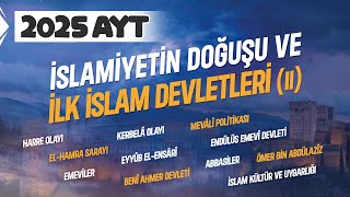 6 AYT Tarih  İslamiyetin Doğuşu ve İlk İslam Devletleri 2  Ramazan YETGİN  2025 [upl. by Nalek]