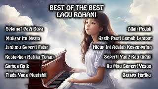 Selamat pagi Bapa Mujizat itu nyata  BEST OF THE BEST LAGU ROHANI [upl. by Aifos830]