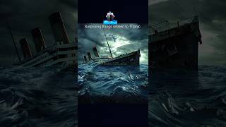 surprising things Related to Titanic  Titanic ship se judi baatein titanic facts shorts [upl. by Yun]