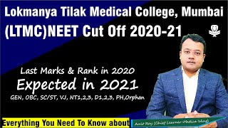 Lokmanya Tilak Medical College Mumbai NEET cut off 202021  Expected cut off 2021 All Category [upl. by Draner985]