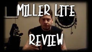 Beer Review  Miller Lite [upl. by Lahcsap]