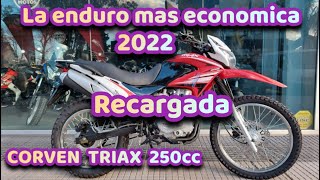 RECARGADA NUEVA CORVEN TRIAX 250 2022 LA ENDURO MAS ECONOMICA [upl. by Norahs842]