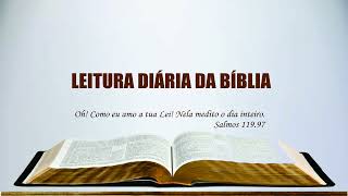 Leitura Diária da Bíblia I 29 de Outubro Jeremias 37 e 38 Salmos 11965120 1Coríntios 11 [upl. by Gentry]