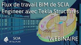 FR Flux de travail BIM de SCIA Engineer avec Tekla Structures [upl. by Trebliw494]