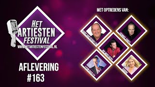 Het Artiesten Festival  Aflevering 163 [upl. by Frendel]