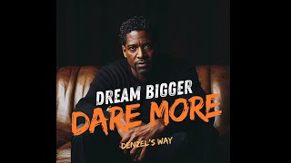 Denzel Washington Do What You Gotta Do to Achieve Your Dreams [upl. by Igig]