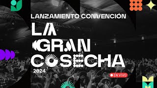 📣 LANZAMIENTO CONVENCIÓN G12 2024 quotLA GRAN COSECHAquot 🌎🌍🌏 [upl. by Durning]