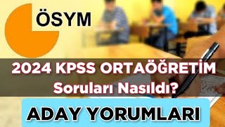 2024 KPSS ORTAÖĞRETİM SORULARI NASILDI ADAY YORUMLARI [upl. by Holub]