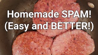 Homemade SPAM Easy and Better Also Tocino flavored version [upl. by Candis367]