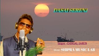 New santali songDasai serenjChirgal Saren [upl. by Adli740]