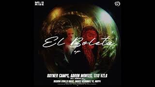 El Boleta Ricardo Criollo House Remix · Rayner Cmps · Aaron Montes · Tito Vzla [upl. by Ainuj]