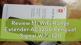 Review Mi WiFi Range Extender AC1200 Penguat Signal WiFi 1200 Mbps [upl. by Iidnarb]