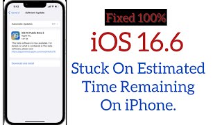 How to fix IOS 166 update Stuck on Estimated Time Remaining on iPhone [upl. by Amandy]