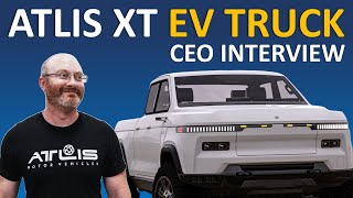 Best Full Size EV WORK TRUCK 2022 Atlis XT  CEO Interview [upl. by Siraj47]