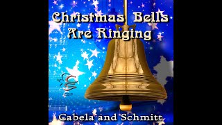 Christmas Bells Are Ringing NEW version lyric video by Cabela and Schmitt [upl. by Alfonzo]