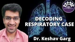 Respiratory Case  Decoding History and Examination [upl. by Yelkao256]