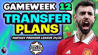 FPL GW12 MY TRANSFER PLANS  Fantasy Premier League 202425 [upl. by Girand]