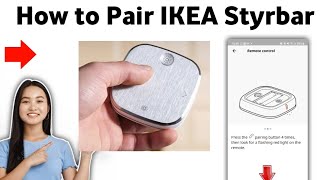 How To Pair IKEA Styrbar 2025 [upl. by Suckow]