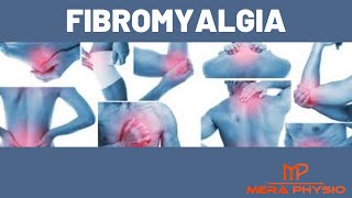 Fibromyalgia  Causes Symptoms Diagnosis Treatment amp Exercises  In Hindi  Mera Physio [upl. by Eilraep]