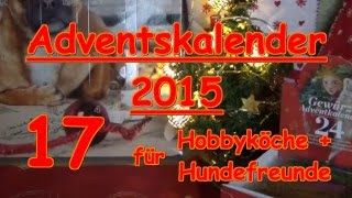 Adventskalender 17 Türchen Hund Gewürze kochen [upl. by Dimmick]