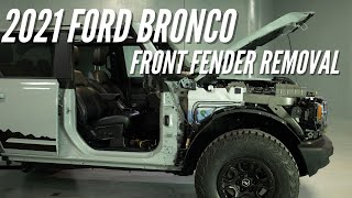 2021 Ford Bronco Front Fender Removal  Bronco Howto Ep 6  Bronco Nation [upl. by Ahsieuqal]