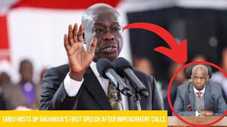 Is DP Gachaguas First Speech in Embu a Desperate Attempt to Save His Career [upl. by Llertnac]