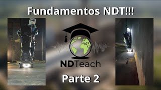 Fundamentos NDT Parte 2 Definimos los tipos de discontinuidades e iniciamos con sus descripciones [upl. by Memory]