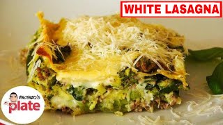 BEST LASAGNE RECIPE  Cheesy White Lasagna Recipe  Italian Food Recipes [upl. by Inoliel]