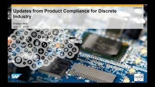 SAPs Product Compliance Solution for Discrete Industries Updates [upl. by Repsaj990]