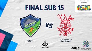 Final SUB 15  CEF Caratoira vs Saldanha da Gama  Copa Es de Base 2024 [upl. by Nylcaj284]