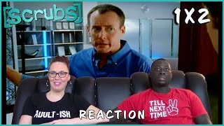 SCRUBS 1X2 My Mentor REACTION FULL Reaction on Patreon [upl. by Nations]