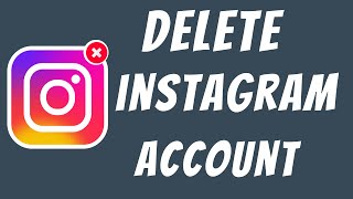 How to Delete Instagram Account Permanently [upl. by Oleusnoc]