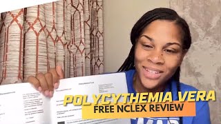 Winning Wednesday Polycythemia Vera Free NCLEX Review [upl. by Goldie528]