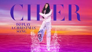 Cher  DJ Play a Christmas Song Official Audio [upl. by Adnilemreh]